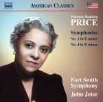 Cover for album: Florence Beatrice Price, John Jeter, Fort Smith Symphony – Symphonies Nos. 1 And 4
