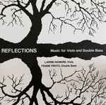 Cover for album: Larrie Howard, Frank Proto – Reflections(LP, Album, Stereo)