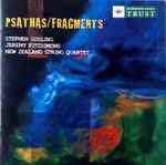 Cover for album: John Psathas, Stephen Gosling, Jeremy Fitzsimons, The New Zealand String Quartet – Fragments(CD, )