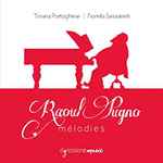 Cover for album: Tiziana Portoghese | Fiorella Sassanelli, Raoul Pugno – Mélodies(CD, Album)