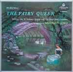 Cover for album: Purcell / Soloists,  The St. Anthony Singers  And The Boyd Neel Orchestra  Conducted By Anthony Lewis (2) – The Fairy Queen - Complete Recording
