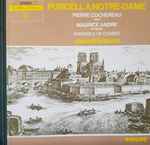 Cover for album: Purcell - Pierre Cochereau, Maurice Andre, Ensemble De Cuivres, Armand Birbaum – Purcell A Notre-Dame