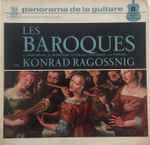 Cover for album: Konrad Ragossnig – Les Baroques (G. Frescobaldi - J.J. Froberger - H. Purcell - J.P. Rameau - G.F. Haendel)