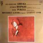 Cover for album: Montserrat Alavedra / Cuarteto Sonor, Juan Crisóstomo Arriaga / Ottorino Respighi / Henry Purcell – Cuarteto Nº 3 / Il Tramonto / Lamento De Dido(LP, Stereo)