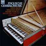 Cover for album: Blow, Croft, Purcell, Bradford Tracey – Englische Cembalomusik
