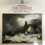 Cover for album: Henry Purcell, John Eliot Gardiner, Monteverdi Choir & Monteverdi Orchestra – The Tempest