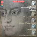 Cover for album: Purcell - English Chamber Orchestra, Raymond Leppard – The Gordion Knot Untied / Abdelazer (The Moor's Revenge) / The Old Bachelor / Sonata In D Major For Trumpet And Strings