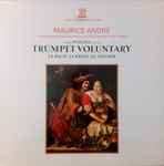 Cover for album: Maurice André, Württembergisches Kammerorchester Heilbronn / Jörg Faerber, Henry Purcell, J.S. Bach - J.L. Krebs - J.C. Fischer – Trumpet Voluntary