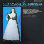 Cover for album: Buxtehude, Haendel, Gratiani, Boyce, Morley, Purcell – Airs Anglais & Baroques
