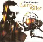 Cover for album: The Best Of Larry Adler(CD, Compilation)