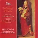 Cover for album: Purcell / Caldara - Fiori Musicali Choir, Fiori Musicali Orchestra, Penelope Rapson – In Praise Of St. Cecilia(CD, Album)
