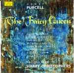 Cover for album: Henry Purcell - The Sixteen, Harry Christophers – The Fairy Queen