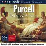 Cover for album: Purcell - Taverner Choir & Players, Emily Van Evera, Ben Parry, Andrew Parrott – Dido & Aeneas
