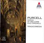 Cover for album: Henry Purcell, Tragicomedia – Songs Of Welcome And Farewell