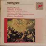 Cover for album: Henry Purcell - David Cordier · Harry van der Kamp · John Elwes · Peter Kooy · Tölzer Knabenchor · Period Instrument Ensemble · Gustav Leonhardt – Anthems & Hymns(CD, )