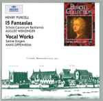 Cover for album: Henry Purcell / Hans Oppenheim, August Wenzinger, Schola Cantorum Basiliensis – 15 Fantasies; Vocal Works(CD, Remastered, Mono)