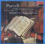 Cover for album: Henry Purcell • Hugo Reyne, La Simphonie Du Marais – A Collection Of Ayres For Recorders = Pièces Pour Flûtes À Bec(CD, )