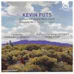 Cover for album: Kevin Puts, Conspirare, Craig Hella Johnson, Baltimore Symphony Orchestra, Marin Alsop – To Touch The Sky / If I Were A Swan / Symphony No. 4 