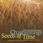 Cover for album: Chainsprings, Seeds Of Time(Hybrid, Multichannel, Album)