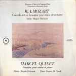 Cover for album: Wolfgang Amadeus Mozart, Marcel Quinet – Mozart Concerto No 5 - Marcel Quinet Sonatine Pour Violon Et Piano(LP)