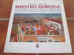 Cover for album: Grandes Exitos Del Maestro Quiroga(LP, Compilation)