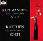 Cover for album: Rachmaninov - Katchen, London Symphony, Solti – Piano Concerto No. 2
