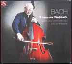 Cover for album: Bach, François Rabbath – Suites Pour Violoncelle Seul À La Contrebasse