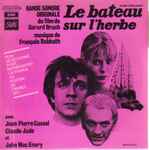 Cover for album: Le Bateau Sur L'Herbe(7