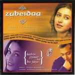 Cover for album: A.R. Rahman, Himesh Reshammiya – Zubeidaa (The Story Of A Princess) / Kahin Pyaar Na Ho Jaaye(CD, Album, Stereo)