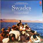 Cover for album: A.R. Rahman, Javed Akhtar – Swades (We, The People)