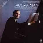 Cover for album: Paul Rutman - Tchaikovsky / Rachmaninoff / Prokofiev / Balakirev / Scriabin – Plays Russian Piano Works