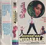 Cover for album: A.R. Rahman / Nadeem Shravan – Humse Hai Muqabala / Raja(Cassette, Compilation)