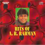 Cover for album: Hits Of A.R. Rahman(CD, Compilation, Stereo)