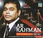 Cover for album: & The Award Goes To...AR Rahman -The World Says 