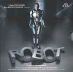 Cover for album: A.R. Rahman, Swanand Kirkire – Robot(CD, )