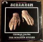 Cover for album: Thomas Rajna, Alexander Scriabin – Thomas Rajna Plays The Scriabin Etudes(LP)