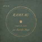 Cover for album: Rameau / Marcelle Meyer – L'œuvre De Clavier