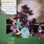Cover for album: Rameau, Members Of The Bernicia Ensemble – Pieces De Clavecin En Concerts(LP, Album, Stereo)