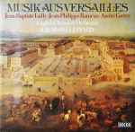 Cover for album: Jean-Baptiste Lully, Jean-Philippe Rameau, André-Ernest-Modeste Grétry - Raymond Leppard, English Chamber Orchestra – Musik aus Versailles(2×LP, Stereo)