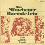 Cover for album: Das Münchener Barock-Trio, Lotti / Bach / Rameau / Quantz – Lotti / Bach / Rameau / Quantz(LP)