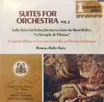Cover for album: Lully, Couperin, Rameau - Chamber Orchestra Soloists of the Vienna Symphony Conducted by Herbert Weissberg, Wolfgang Herzer – Suites For Orchestra Vol. 2: Suite For String Orchestra From The Royal Ballet, 