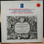 Cover for album: Jean-Philippe Rameau, Maria Cogen – Works for Harpsichord(2×LP, Album, Stereo)