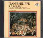 Cover for album: Jean-Philippe Rameau, Trio Baroque – Concertos for Cembalo, Flute & Violin(CD, Album, Stereo)