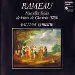Cover for album: Jean-Philippe Rameau, William Christie – Nouvelles Suites  de Pièces de Clavecin (1728)(CD, )