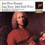 Cover for album: Rameau, Jean-Pierre Rampal, Isaac Stern, John Steele Ritter – Pièces De Clavecin En Concerts Avec Flûte Et Violon