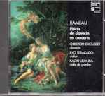 Cover for album: Rameau - Christophe Rousset • Ryo Terakado • Kaori Uemura – Pièces De Clavecin En Concerts