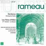 Cover for album: Rameau - English Baroque Soloists, John Eliot Gardiner – Dardanus (Orchestral Suite) - Les Fetes d'Hébé (3ème Entrée - La Danse)(2×CD, Album, Reissue, Stereo)