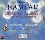 Cover for album: Monsieur Rameau, Blandine Rannou, V.Balssa, C.Girard, E.Balssa – Pieces De Clavecin Seul Et En Concerts(4×CD, )