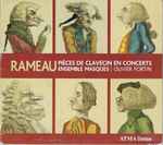 Cover for album: Jean-Philippe Rameau, Ensemble Masques, Olivier Fortin – Pièces De Clavecin En Concerts(CD, Album)