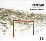 Cover for album: Jean-Philippe Rameau, Blandine Rannou – Pièces de Clavecin(2×CD, Reissue)